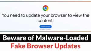 Beware-of-Fake-Browser-Updates-that-Install-Malware-on-Systems