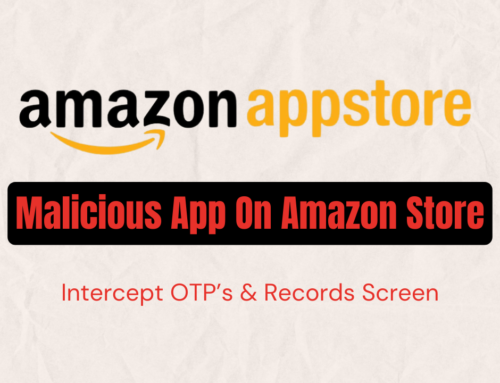 Malicious Amazon Appstore apps record screens and intercept OTPs