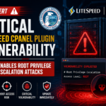 Critical LiteSpeed cPanel Plugin Vulnerability Enables Root Privilege Escalation Attacks