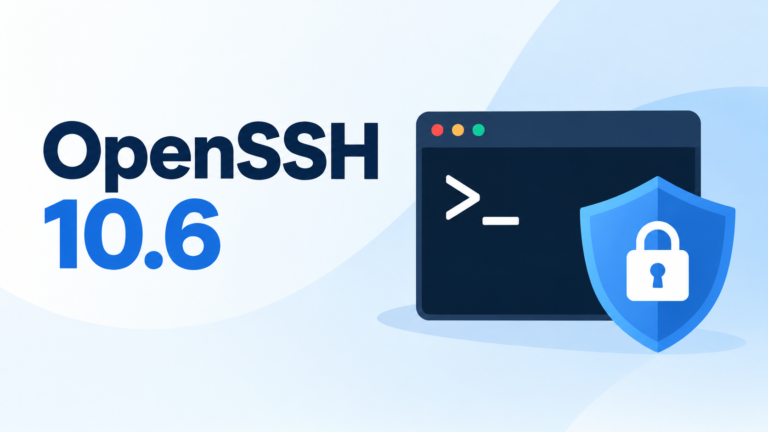 OpenSSH 10.6 Security Illustration