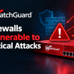 WatchGuard Firewall Critical Attack Alert